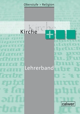 Abbildung von Dieterich / Rupp | Oberstufe Religion Kirche plus | 1. Auflage | 2021 | beck-shop.de