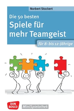Abbildung von Stockert | Die 50 besten Spiele für mehr Teamgeist. Für 8- bis 12-Jährige | 1. Auflage | 2023 | beck-shop.de