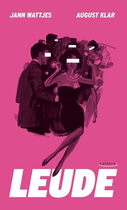 Abbildung von Sebastian / Wattjes | Leude | 1. Auflage | 2020 | beck-shop.de