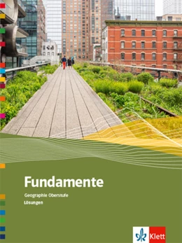 Abbildung von Fundamente Geographie Oberstufe. Lösungsheft/Lösungen Klasse 10-13 | 1. Auflage | 2023 | beck-shop.de