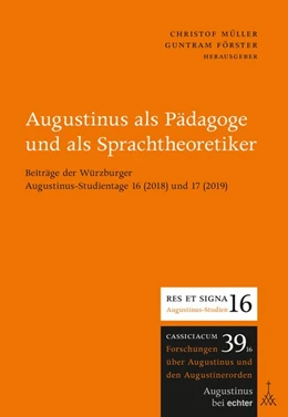 Abbildung von Müller / Förster | Augustinus als Pädagoge und als Sprachtheoretiker | 1. Auflage | 2021 | beck-shop.de