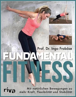 Abbildung von Froböse | Fundamental Fitness | 1. Auflage | 2021 | beck-shop.de