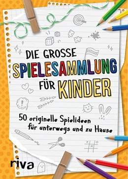 Abbildung von Hegemann | Die große Spielesammlung für Kinder | 1. Auflage | 2021 | beck-shop.de