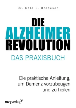 Abbildung von Bredesen | Die Alzheimer-Revolution - Das Praxisbuch | 1. Auflage | 2021 | beck-shop.de