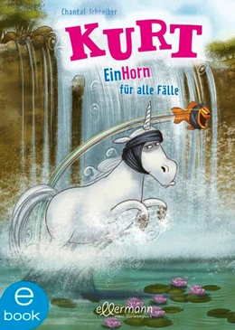 Abbildung von Schreiber | Kurt, Einhorn wider Willen 3. EinHorn - eine Mission | 1. Auflage | 2021 | beck-shop.de
