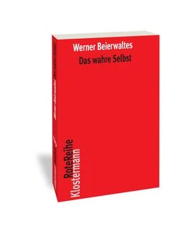 Abbildung von Beierwaltes | Das wahre Selbst | 2. Auflage | 2020 | 129 | beck-shop.de