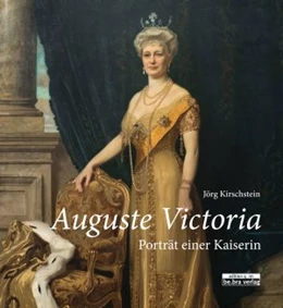 Abbildung von Kirschstein | Auguste Victoria. | 2. Auflage | 2021 | beck-shop.de