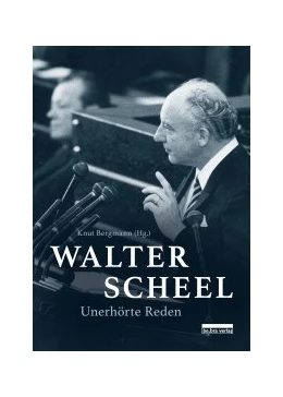 Abbildung von Bergmann | Walter Scheel | 1. Auflage | 2021 | beck-shop.de