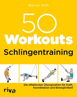 Abbildung von Doll | 50 Workouts – Schlingentraining | 1. Auflage | 2021 | beck-shop.de