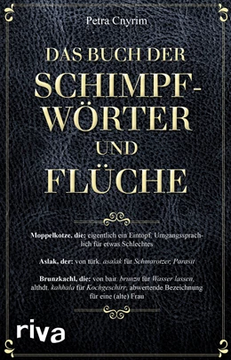 Abbildung von Cnyrim | Das Buch der Schimpfwörter und Flüche | 1. Auflage | 2021 | beck-shop.de