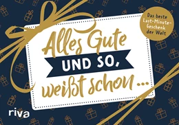 Abbildung von Nebel | Alles Gute und so, weißt schon ... | 1. Auflage | 2021 | beck-shop.de