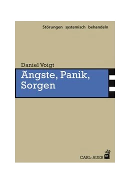 Abbildung von Voigt | Ängste, Panik, Sorgen | 3. Auflage | 2024 | 18 | beck-shop.de