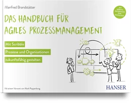 Abbildung von Brandstätter | Das Handbuch für agiles Prozessmanagement | 1. Auflage | 2021 | beck-shop.de