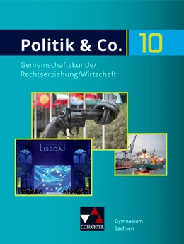 Abbildung von Kalpakidis / Oertel-Sperling | Politik & Co. Sachsen neu 10 Schülerband | 1. Auflage | 2021 | beck-shop.de