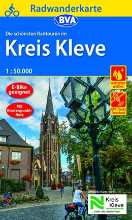 Abbildung von Radwanderkarte BVA Die schönsten Radtouren im Kreis Kleve 1:50.000, reiß- und wetterfest, GPS-Tracks Download | 10. Auflage | 2021 | beck-shop.de