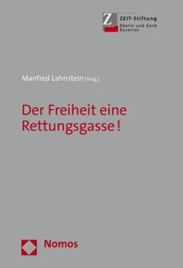 Abbildung von Lahnstein | Der Freiheit eine Rettungsgasse! | 1. Auflage | 2020 | beck-shop.de