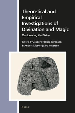 Abbildung von Sørensen / Klostergaard Petersen | Theoretical and Empirical Investigations of Divination and Magic | 1. Auflage | 2021 | 171 | beck-shop.de