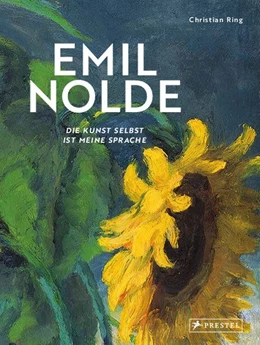 Abbildung von Ring / Nolde Stiftung Seebüll | Emil Nolde - Die Kunst selbst ist meine Sprache | 1. Auflage | 2021 | beck-shop.de
