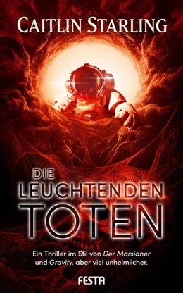 Abbildung von Starling | Die leuchtenden Toten | 1. Auflage | 2021 | beck-shop.de
