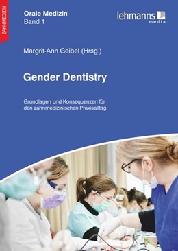 Abbildung von Geibel | Orale Medizin / Gender Dentistry | 1. Auflage | 2021 | beck-shop.de