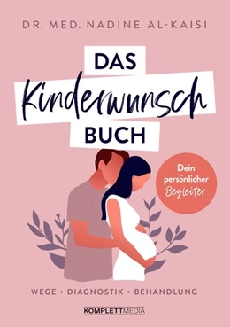 Abbildung von Al-Kaisi | Das Kinderwunschbuch | 1. Auflage | 2021 | beck-shop.de