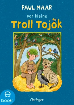 Abbildung von Maar | Der kleine Troll Tojok | 1. Auflage | 2021 | beck-shop.de
