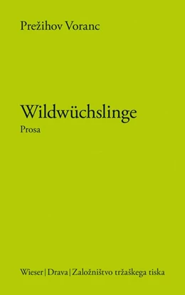 Abbildung von Voranc | Wildwüchslinge | 1. Auflage | 2023 | beck-shop.de