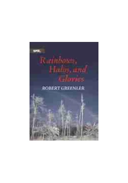 Abbildung von Rainbows, Halos, and Glories | 1. Auflage | 2020 | beck-shop.de