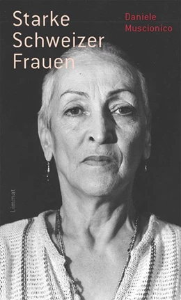 Abbildung von Muscionico | Starke Schweizer Frauen | 1. Auflage | 2021 | beck-shop.de