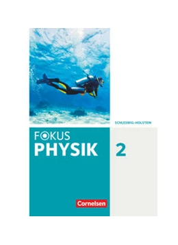 Abbildung von Fokus Physik. Band 2 - Gymnasium Schleswig Holstein - Schülerbuch | 1. Auflage | 2021 | beck-shop.de