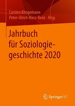 Abbildung von Klingemann / Merz-Benz | Jahrbuch für Soziologiegeschichte 2020 | 1. Auflage | 2020 | beck-shop.de
