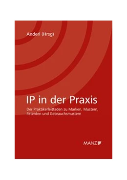 Abbildung von Anderl | IP in der Praxis | 1. Auflage | 2020 | beck-shop.de