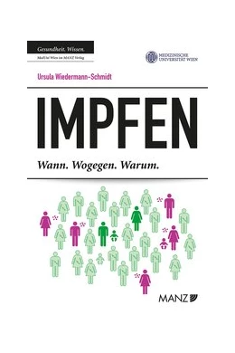 Abbildung von Wiedermann-Schmidt | Impfen | 1. Auflage | 2017 | beck-shop.de