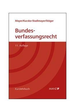 Abbildung von Mayer / Kucsko-Stadlmayer | Grundriss des österreichischen Bundesverfassungsrechts | 11. Auflage | 2015 | beck-shop.de