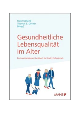 Abbildung von Kolland / Dorner | Gesundheitliche Lebensqualität im Alter | 1. Auflage | 2020 | beck-shop.de