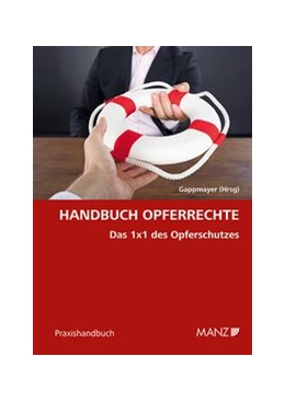Abbildung von Gappmayer | Handbuch Opferrechte Das 1x1 des Opferschutzes | 1. Auflage | 2020 | beck-shop.de