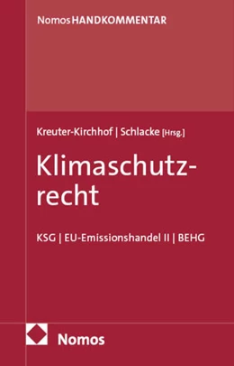 Abbildung von Kreuter-Kirchhof / Schlacke (Hrsg.) | Klimaschutzrecht | 1. Auflage | 2025 | beck-shop.de