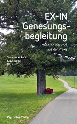 Abbildung von Nuißl / Ackers | EX-IN Genesungsbegleitung | 1. Auflage | 2021 | beck-shop.de
