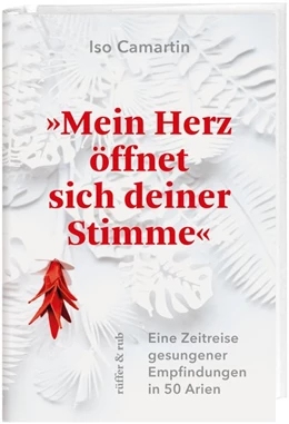 Abbildung von Camartin | »Mein Herz öffnet sich deiner Stimme« | 1. Auflage | 2021 | beck-shop.de