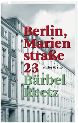 Abbildung von Reetz | Berlin, Marienstraße 23 | 1. Auflage | 2021 | beck-shop.de