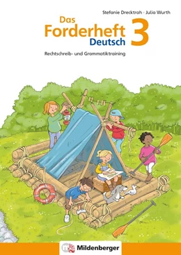 Abbildung von Drecktrah / Wurth | Das Forderheft Deutsch 3 | 1. Auflage | 2021 | beck-shop.de