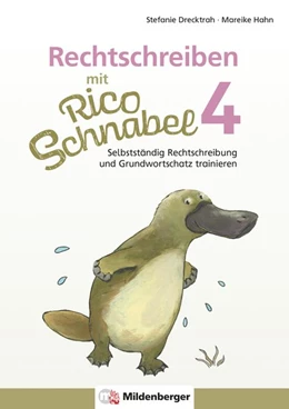 Abbildung von Drecktrah / Hahn | Rechtschreiben mit Rico Schnabel, Klasse 4 | 1. Auflage | 2021 | beck-shop.de