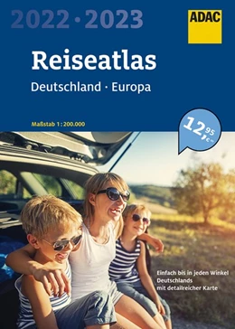 Abbildung von ADAC ReiseAtlas 2022/2023 Deutschland 1:200 000, Europa 1:4 500 000 | 13. Auflage | 2021 | beck-shop.de