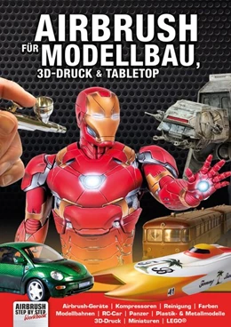 Abbildung von Hassler / Finkenzeller | Airbrush für Modellbau, 3D-Druck & Tabletop | 1. Auflage | 2020 | beck-shop.de