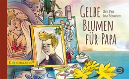 Abbildung von Paul | Gelbe Blumen für Papa | 1. Auflage | 2021 | beck-shop.de