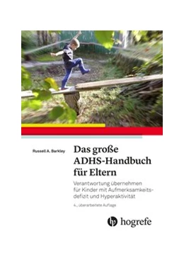 Abbildung von Barkley | Das große ADHS-Handbuch für Eltern | 4. Auflage | 2021 | beck-shop.de