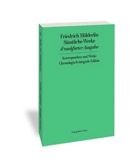 Abbildung von Hölderlin / Sattler | Frankfurter Ausgabe (FHA). Historisch-Kritische Ausgabe | 1. Auflage | 2020 | beck-shop.de