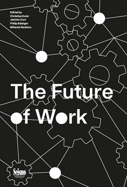 Abbildung von Suter / Cuvi | The Future of Work | 1. Auflage | 2021 | beck-shop.de