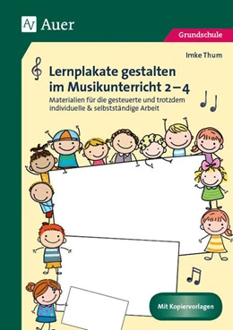 Abbildung von Thum | Lernplakate gestalten im Musikunterricht 2-4 | 1. Auflage | 2021 | beck-shop.de