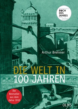 Abbildung von Brehmer | Die Welt in 100 Jahren | 1. Auflage | 2020 | beck-shop.de